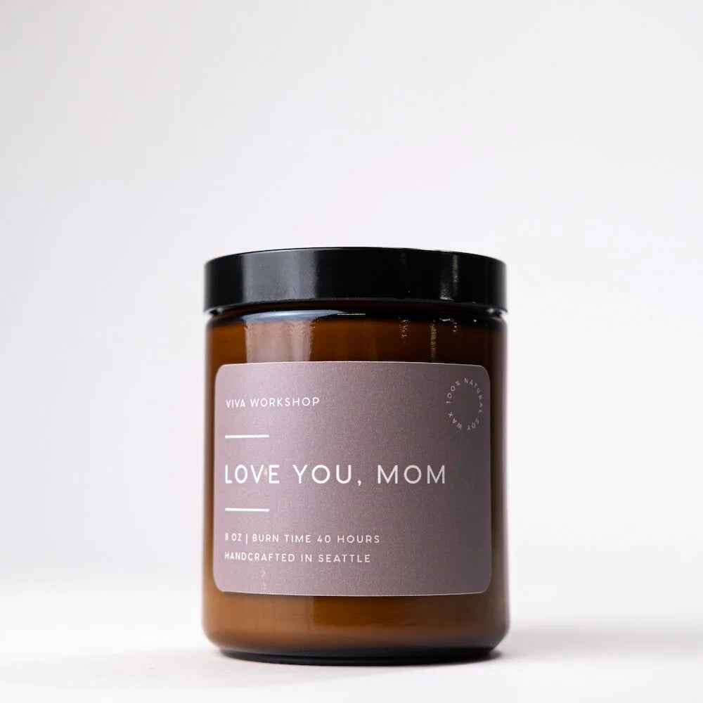 "Love You, Mom" Soy Candle